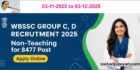 WBSSC Group C, D Recruitment 2025 : Non-Teaching for 8477 Post Apply Online