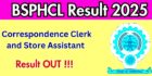 BSPHCL Result 2025 out Correspondence Clerk, Technician Grade 3, Store Assistant