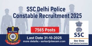 Delhi Police Constable Recruitment Registration date extended to October 31