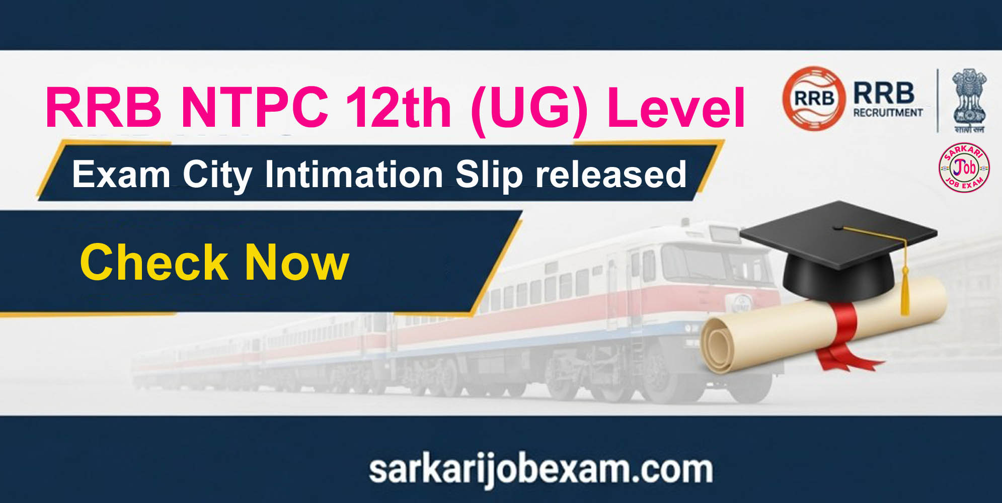 RRB NTPC Exam City Check Link