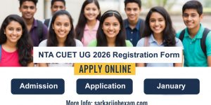 CUET UG 2026 Online Application Form, Eligibility, Fee, Last Date, Apply Online